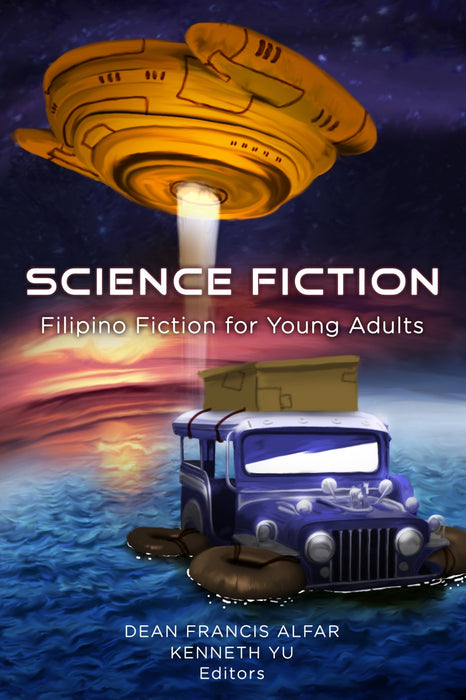 Science Fiction : Filipino Fiction for Young Adults
