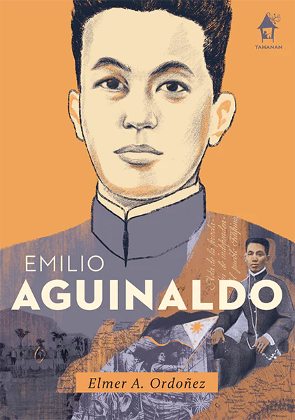 Emilio Aguinaldo: The Great Lives Series