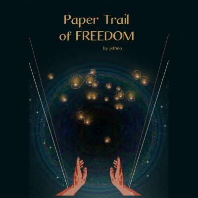 Paper Trail of Freedom