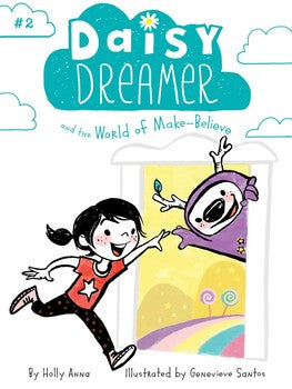 Daisy Dreamer and the World of Make-Believe #2