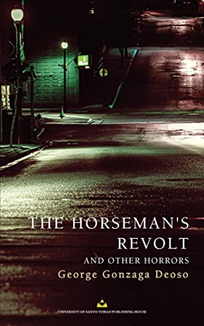 The Horseman's Revolt and other Horrors