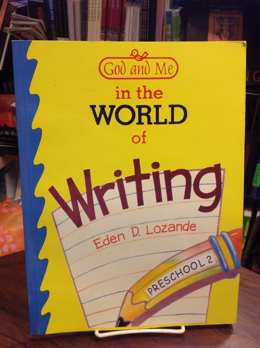 God and Me in the World of Writing - Preschool 2
