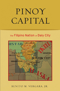 Pinoy Capital: The Filipino Nation in Daly City