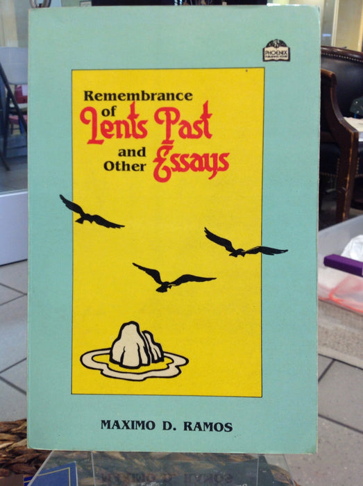 Remembrance of Lents Past and Other Essays, Vol. IX