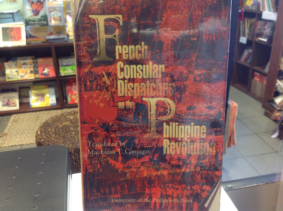 French Consular Dispatches on the Philippine Revolution/hc