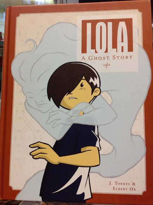 Lola: A Ghost Story