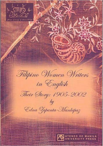 Filipino Women Writers in English: Their Story, 1905-2002