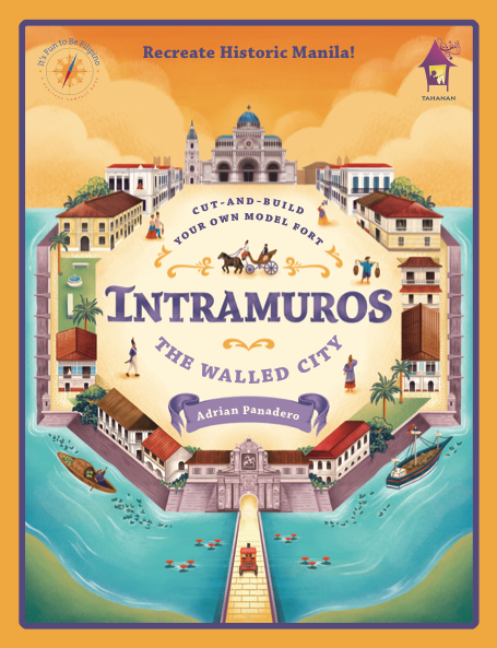 Intramuros: The Walled City